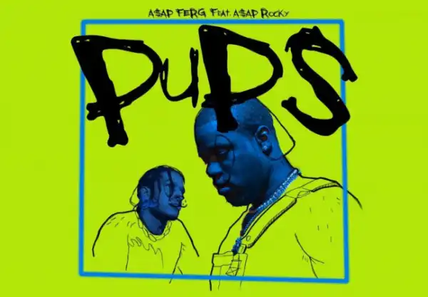 ASAP Ferg - Pups Ft. ASAP Rocky